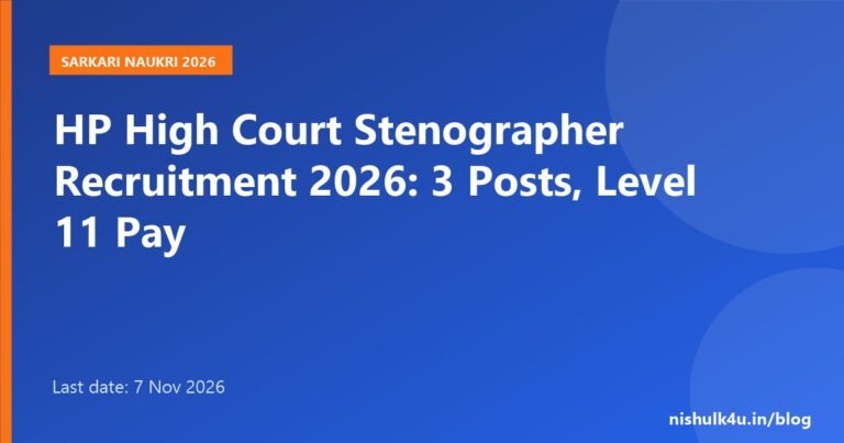 HP High Court Stenographer Recruitment 2026, 3 posts, last date 7 November 2026