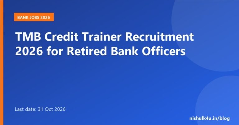 Tamilnad Mercantile Bank Credit Trainer Recruitment 2026, last date 31 October 2026